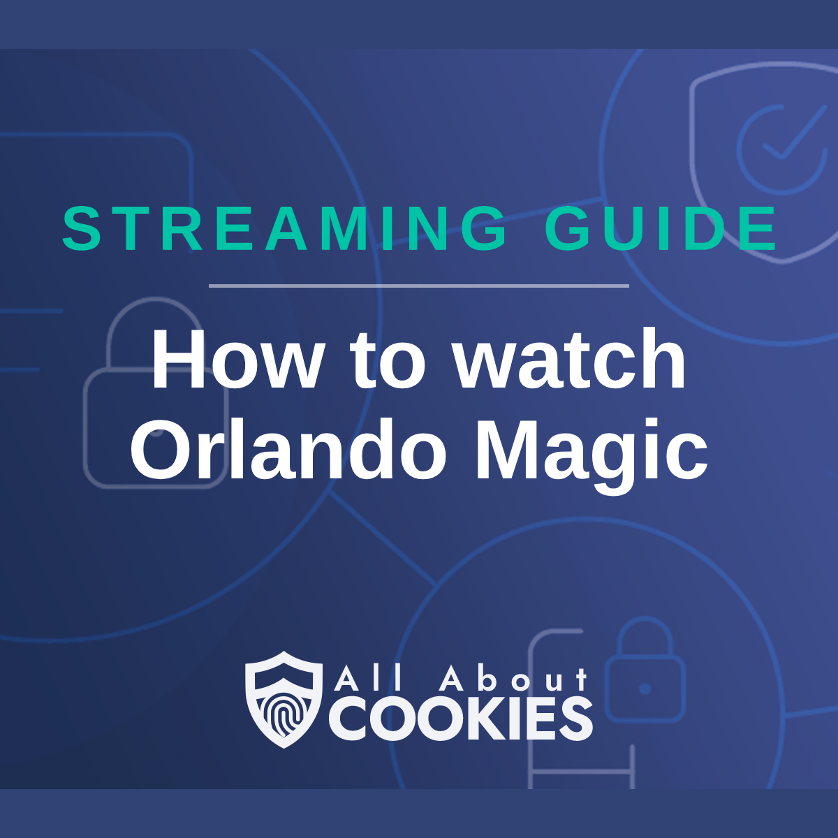 How to Watch Orlando Magic Game? Easy Guide for Fans!