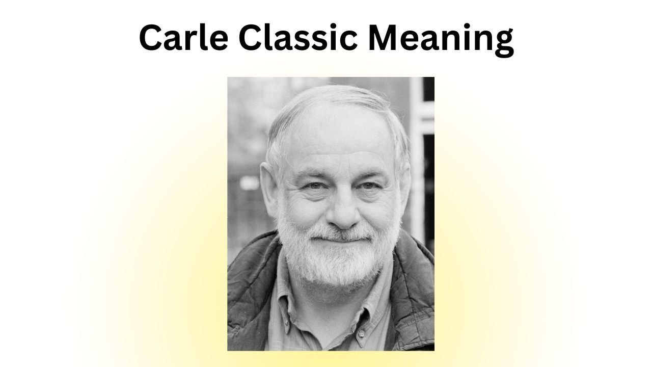Carle Clasdic Explained: Simple Tips to Get the Most Out of It