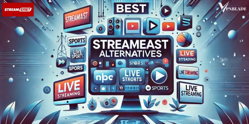 Best Free Live Sports Streaming Find Stream East Sites and More Alternatives