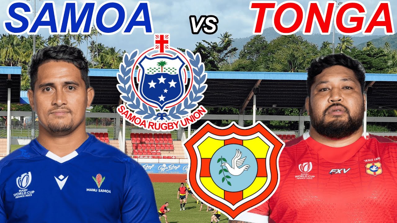 Tonga v Samoa Rugby Match: Who Will Win the Pacific Clash?