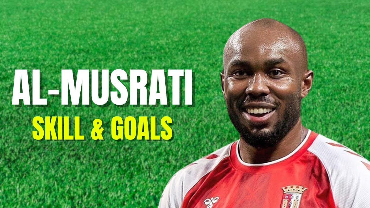 al-Musrati: Everything You Need to Know About the Player!