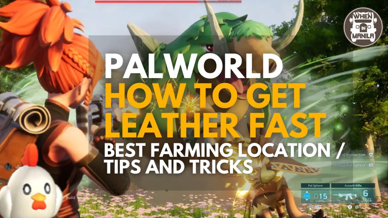 Best Way to Get Leather Pal World? Top Tips for Fast Farming!
