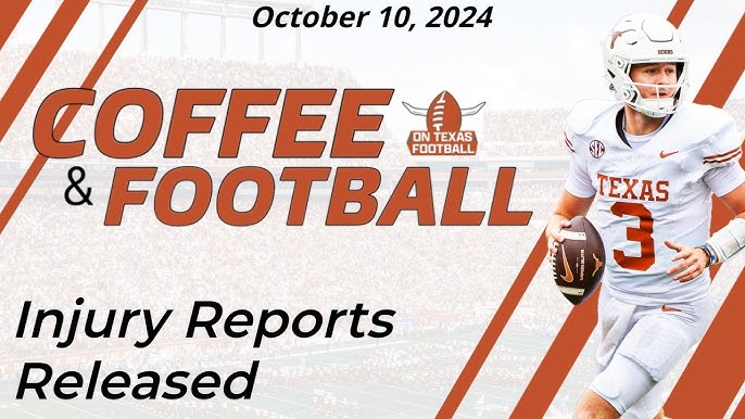 Texas Longhorns Football Injury Report: Check Player Availability Now.