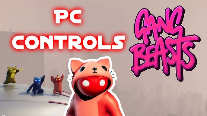 Confused by Gang Beasts PC Controls? Help is here.
