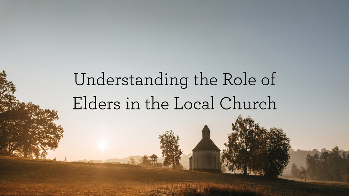 Christian Elder Roles: Easy-to-Understand Explanation