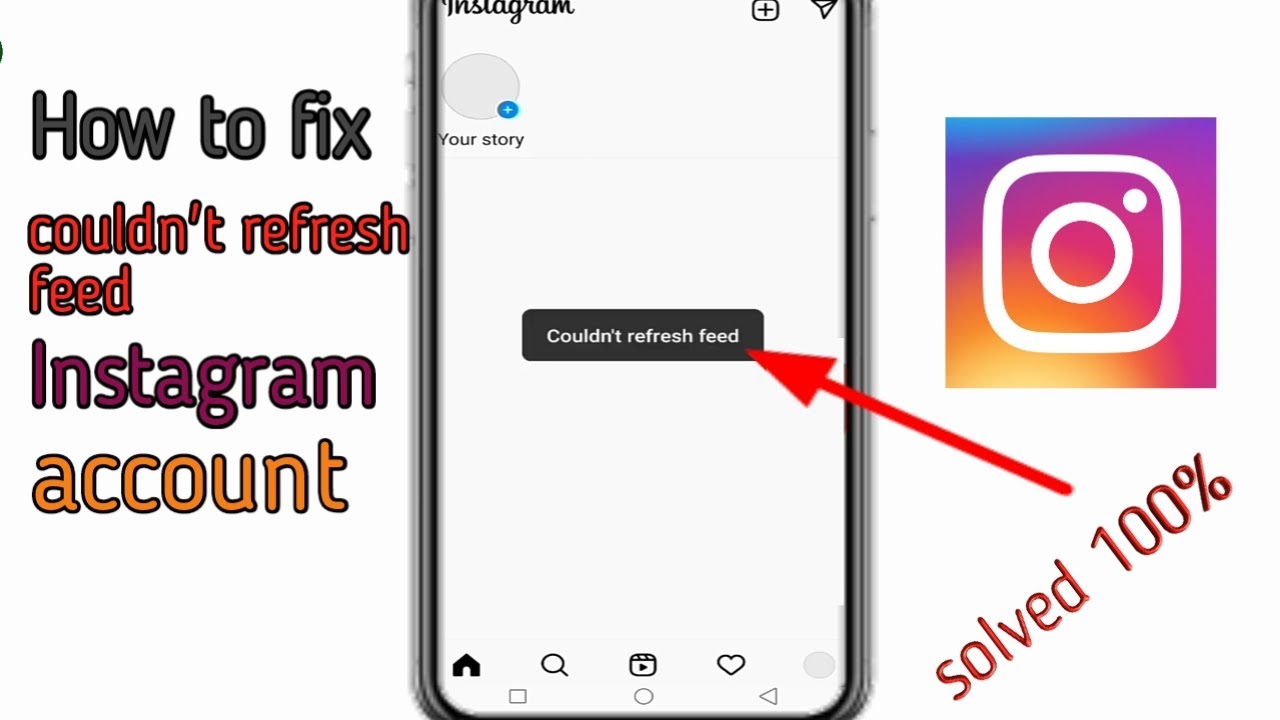 Instagram Couldnt Refresh Feed Problem? Simple Steps to Solve!