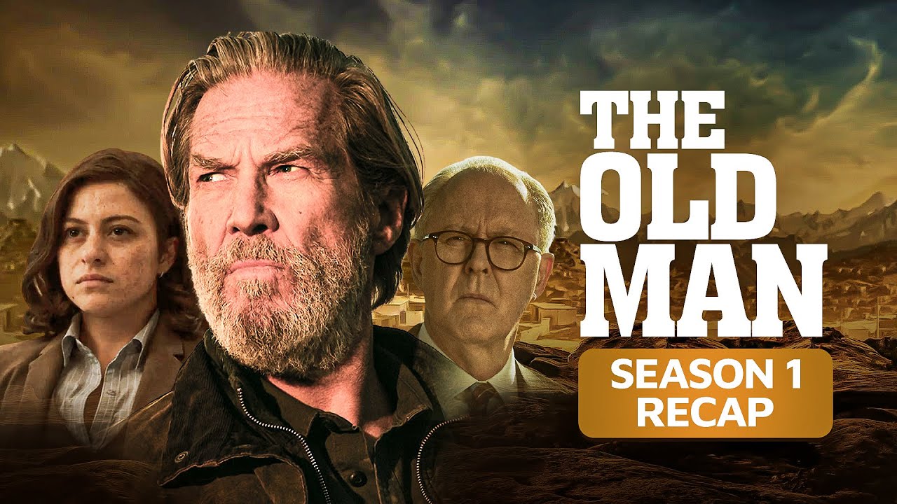 The Old Man Season 1 Recap: Everything You Need to Know in a Nutshell!