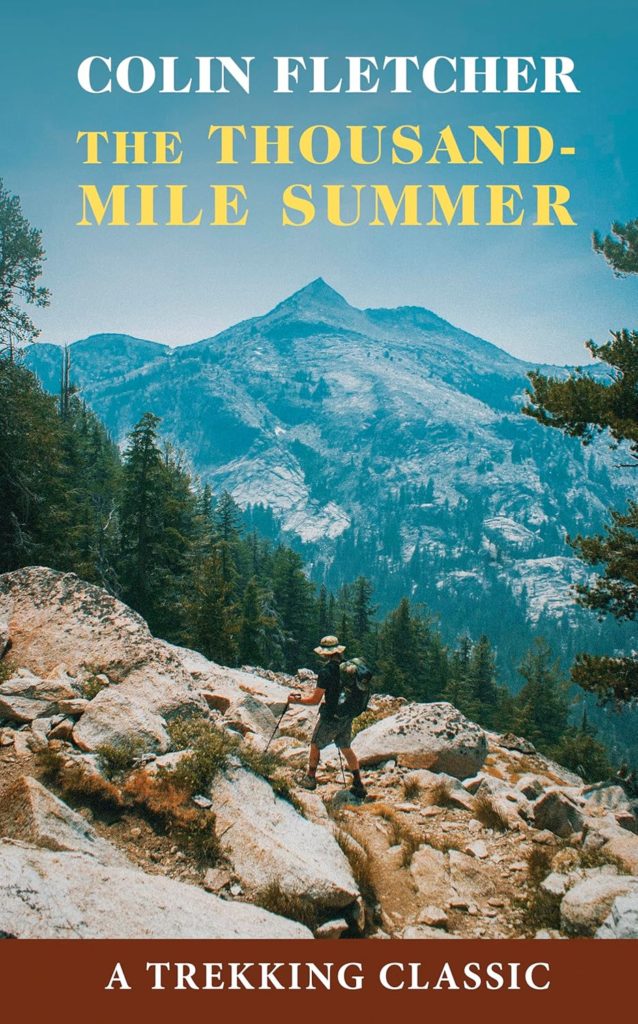 Colin Fletchers books: what is the best one? (Find out which book best for your hiking trips)