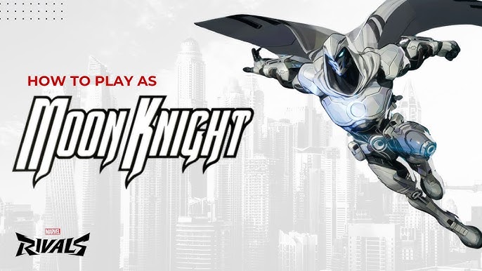 Mastering Moon Knight: A Guide to His Abilities in Marvel Rivals
