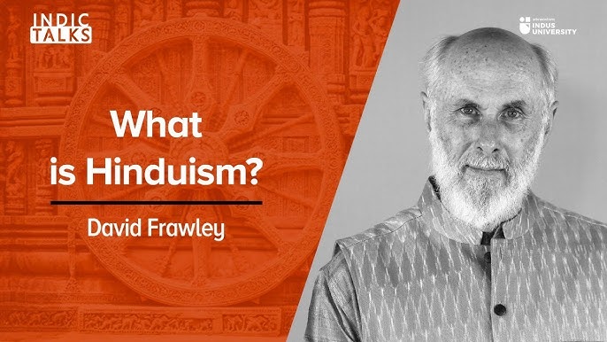 Why is David Frawley important? (Understand his big impact on modern Yoga and Hinduism studies)