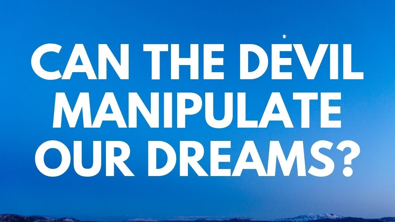Can the devil get in your dreams? Learn simple ways you might protect your mind during sleep from bad experiences.